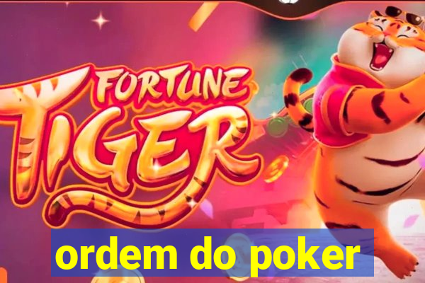 ordem do poker